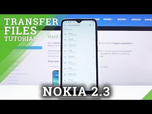How to Transfer Files from NOKIA 2.3 – Copy and Move Data