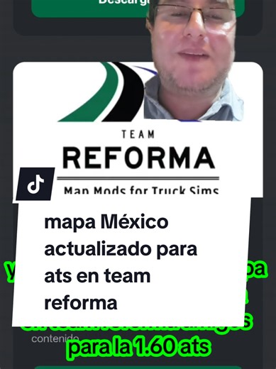 ya está actualizado el mapa México en team reforma para la versión 1.60 para el ATS vayan a descargarlo #ats #mapa #mexico🇲🇽 #reforma