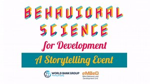 Behavioral Science for Development: A Storytelling Event