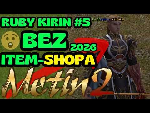Metin2.pl RUBY Kirin #5 - DECISION MADE