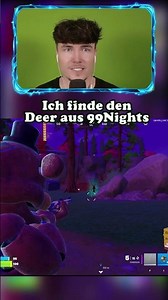 I found the Deer of 99 Nights...