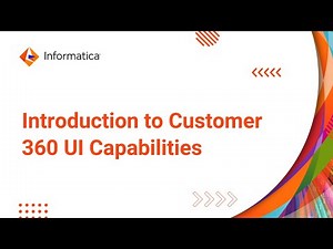 Introduction to Customer 360 UI Capabilities