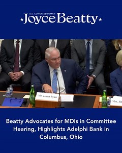 Minority Depository Institutions (MDIs) like Adelphi Bank in Columbus, Ohio increase access to affordable financial services in underserved communities. I was proud to recognize them today, and I'll continue to fight for MDIs on the House Financial Services Committee. | Joyce Beatty