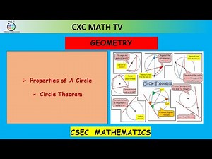 PROPERTIES OF CIRCLE AND CIRCLE THEOREM|PART 1| CSEC MATHEMATICS