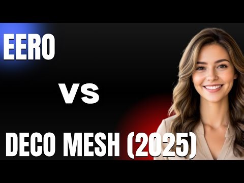 Eero vs Deco Mesh 2025 Which Mesh Network Performs Better