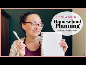 *Simple & Easy* Homeschool Planning | My Minimalist Monthly, Weekly, and Daily Planning