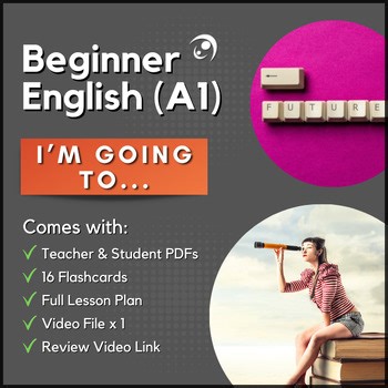I'm going to... | Future Simple Tense | Beginner ESL/ELL for Teens & Adults (A1)