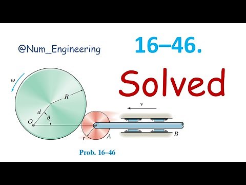 16–46. The circular cam rotates about the fixed point O | Engineering Mechanics