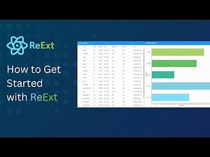 How to Get Started with ReExt | Quick Demo for Building React Apps