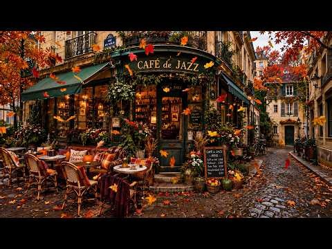 Café De Jazz & Autumn Morning | Smooth Fall Jazz with European Café Ambience for Work, Calm, Relax