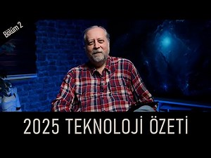 Technology Summary of 2025 - Part II