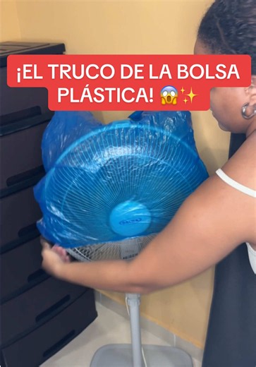 Cómo limpiar un abanico sin desarmarlo: truco con bolsa plástica