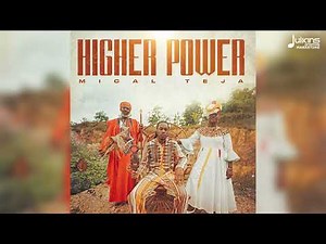 Mical Teja - Higher Power (Official Audio) | Soca 2025