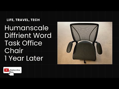 Humanscale Diffrient World Office Task Chair Review - One Year Later