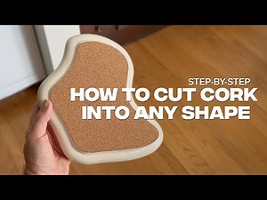 How to Cut Cork Into Any Shape (Step-By-Step)
