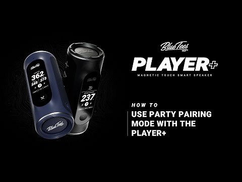 How to Use Party Pairing Mode with the Player+