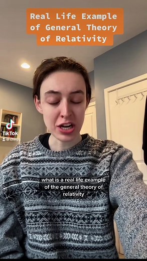Real Life Example of the General Theory of Relativity Explained