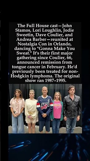 Full House Cast Reunites with Dave Coulier 6 Months After Tongue Cancer Remission #FullHouse