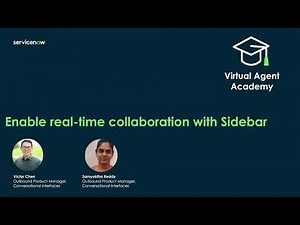 Virtual Agent Academy: Enable real-time collaboration with Sidebar