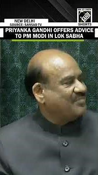 “Modi ji has been Prime Minister for 12 years,” Priyanka offers advice to PM Modi in Lok Sabha