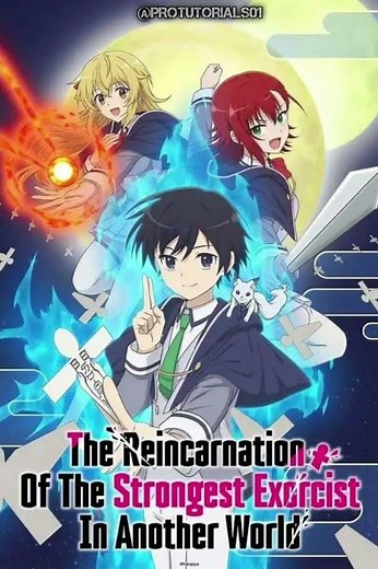 The Reincarnation of the Strongest Exorcist in Another World