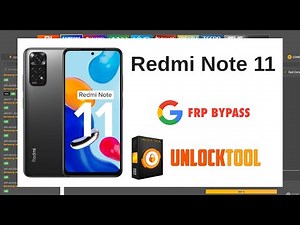 Redmi Note 11 Frp Unlock Tool