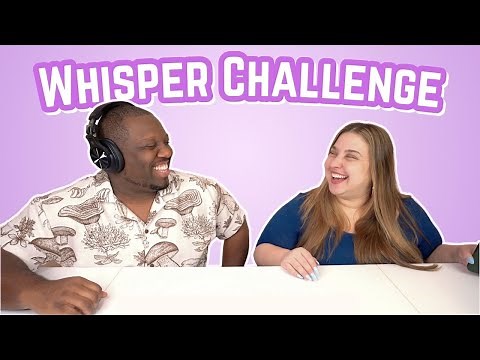 THE WHISPER CHALLENGE (TRY NOT TO LAUGH)