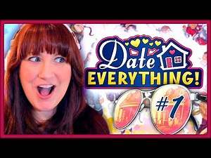 Date Everything! Dating Simulator | Let's Play (pt 1)