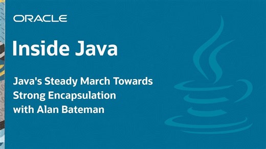 Java官方播客IJP-18-Java 强封装