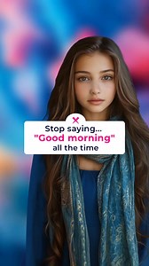 1.3M views · 22K reactions | Stop saying "Good morning" all the time #learnenglish #englishvocabulary #improveenglish #everyoneシ゚ #speakingenglish #englishteacher #learnthroughplay #englishlearning #englishclass | Speak Smart English | Facebook