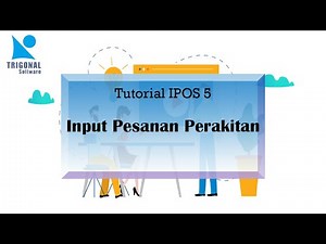 PROGRAM IPOS 5 - Input Pesanan Perakitan | iPos 5 Ultimate Edition | Trigonal Software