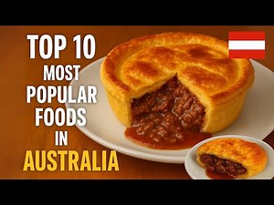 Top 10 Most Popular Foods in Australia