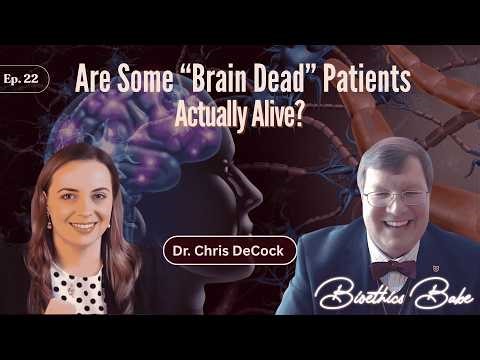 “Are Some ‘Brain Dead’ Patients Actually Alive? with Neurologist Dr. Christopher DeCock | Ep. 22