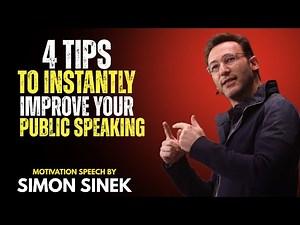 Stop Being Nervous | 4 Tips to instantly Improve your Public Speaking Skills | SIMON SINEK