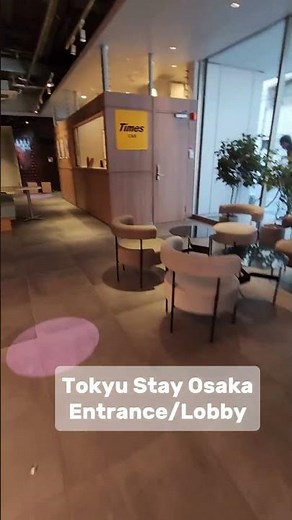 Tokyu Stay Osaka Hotel Tour | Entrance & Lobby Walkthrough Japan 🇯🇵