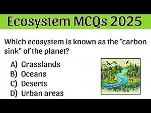 Ecosystem MCQs 2025 | Ecosystem Class 12 Most Important Questions Neet | Ecology