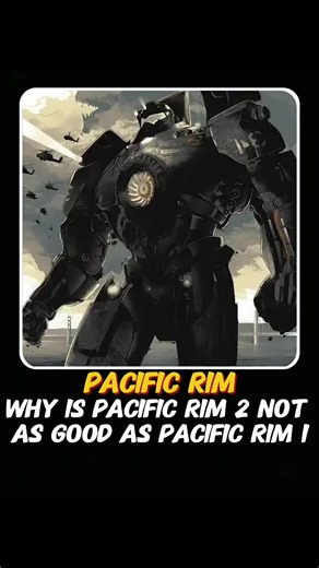 Why Pacific Rim 2 Falls Short of Its Predecessor