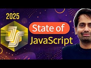 State of JavaScript 2025 🔥 Latest Developer Trends & Insights (Must-Know!)