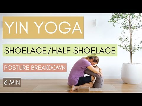 Shoelace & Half Shoelace Pose - Yin Yoga Pose Breakdown with Dr. Truth Robinson and LIVING YIN