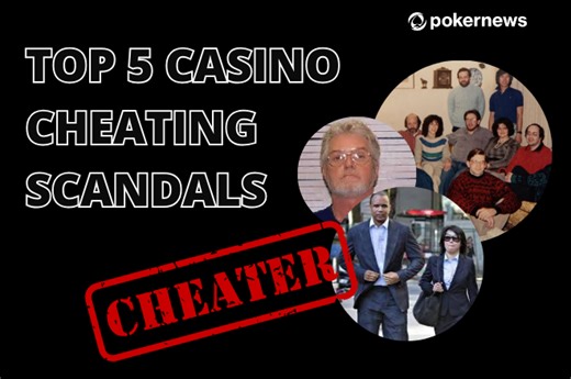 The Top 5 Casino Cheating Scandals That Shook the Industry