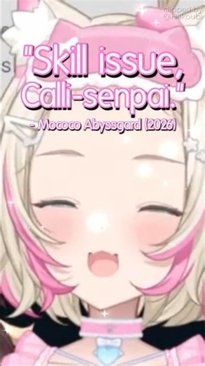 Mococo Just Hit Calli With a "Skill Issue"