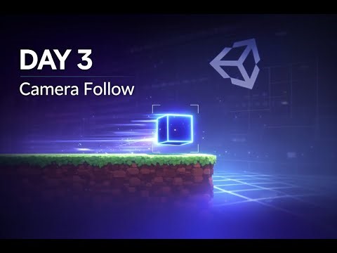Day 3 of Learning Unity – Camera Follow