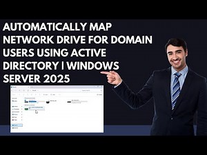 How to Automatically Map Network Drive for Domain Users Using Active Directory | Windows Server 2025