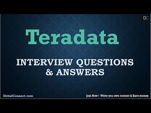 Teradata Interview Questions and Answers