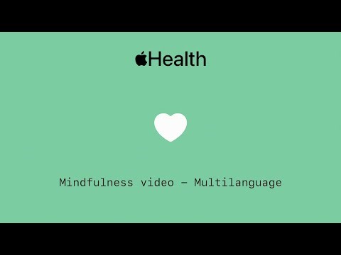 Apple Health - Mindfulness video (iOS 8-12) - multilanguage