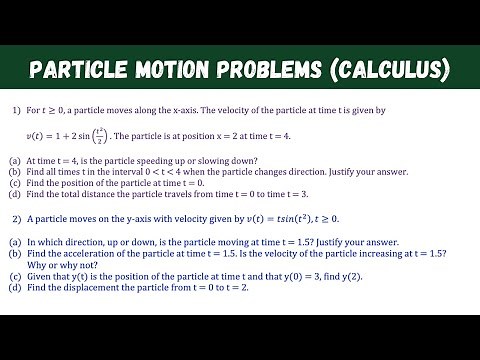 Particle motion problems - Calculus