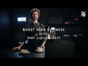 WMF espresso NEXT (EN): Boost your business