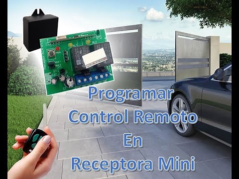 Programar controles (RECEPTOR MINI) para tu portón automático