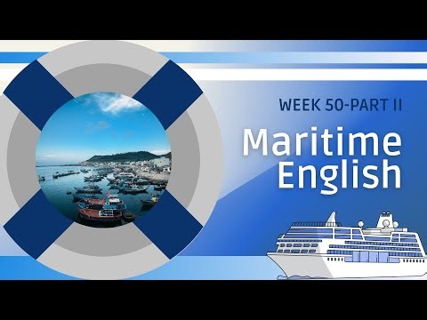 The Universal Language of the Seas: Importance of English in the Maritime Industry