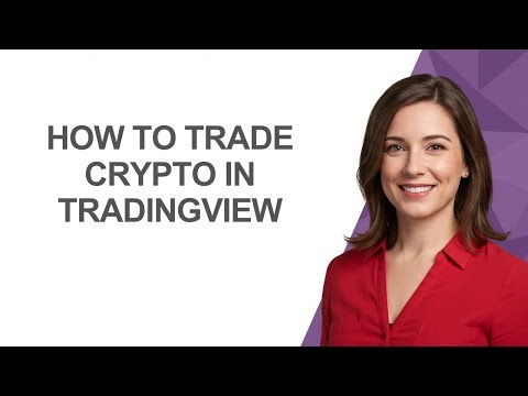 How to Trade Crypto In Tradingview - AshleyHowTo